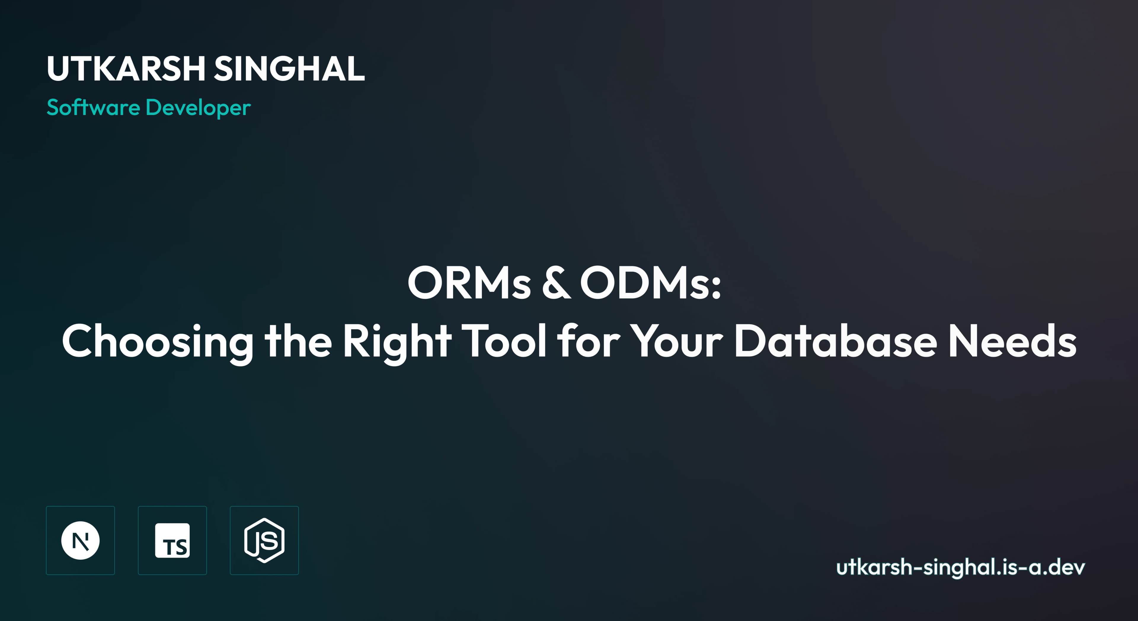 ORMs & ODMs: Choosing the Right Tool for Your Database Needs